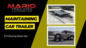 car trailers tips
